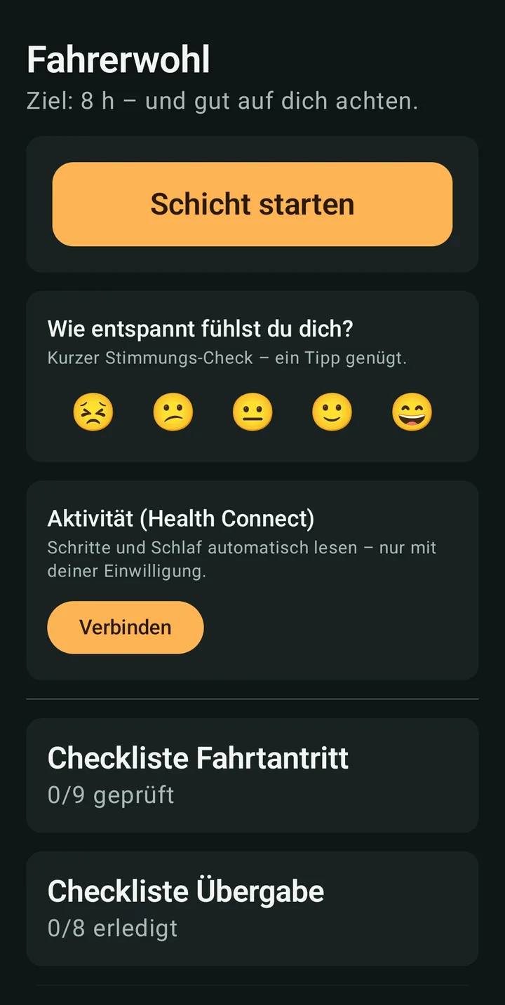 Fahrerwohl-Screenshot: Schichtstart mit Stimmungs-Check und Health-Connect-Anbindung